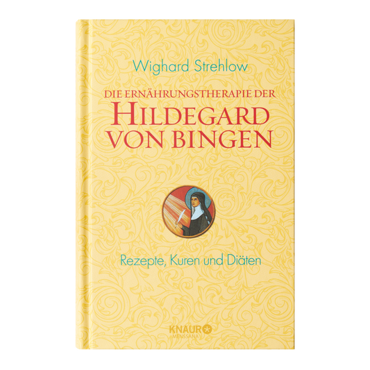 Die Ernährungstherapie der Hildegard von Bingen