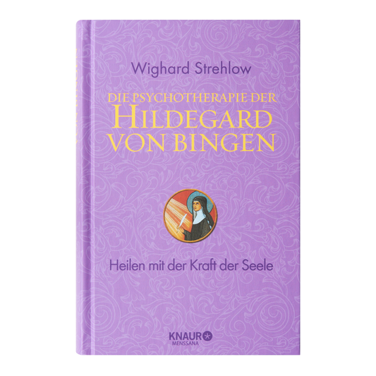 Die Psychotherapie der Hildegard von Bingen