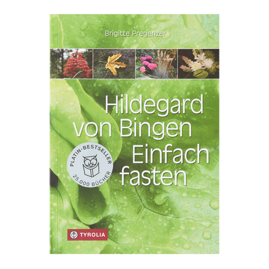Hildegard von Bingen - Einfach fasten