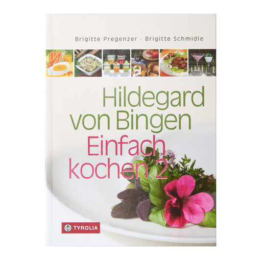 Hildegard von Bingen - Einfach kochen 2