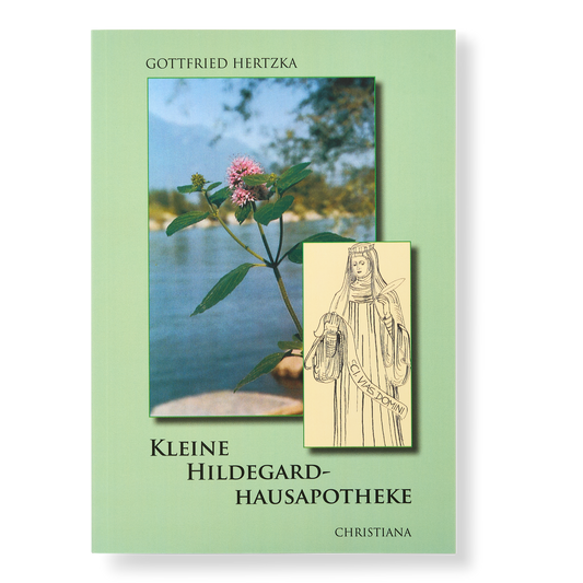 Kleine Hildegard-Hausapotheke