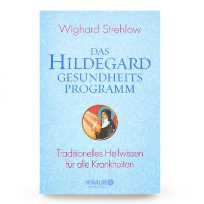 Das Hildegard Gesundheitsprogramm