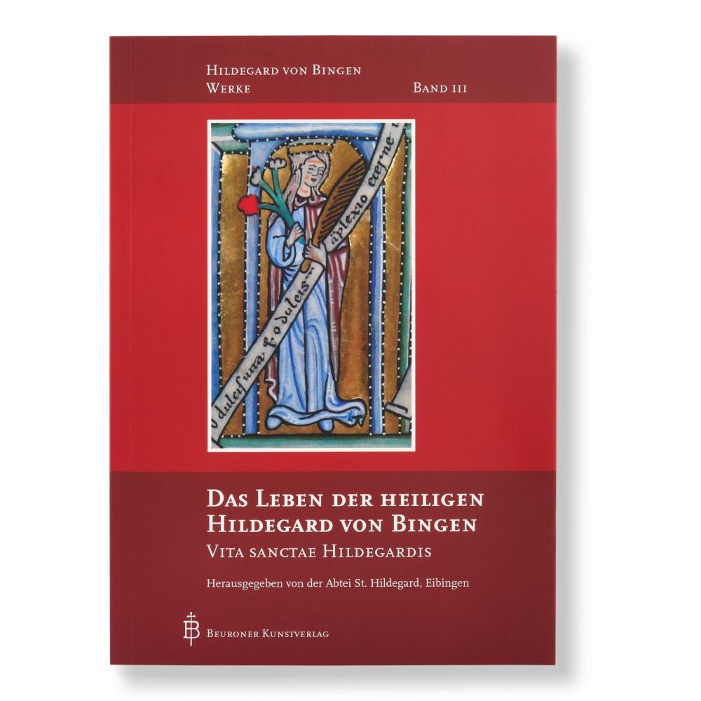 Vita Sanctae Hildegardis – Das Leben der Heiligen Hildegard von Bingen