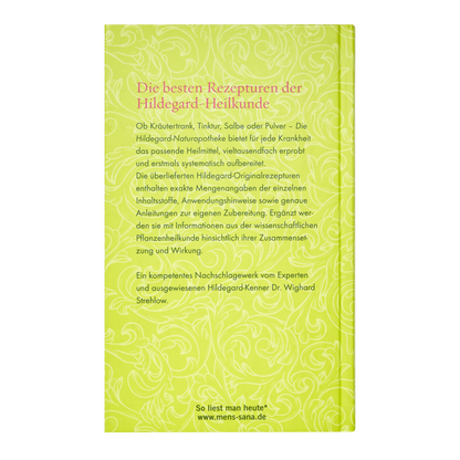 Die Hildegard Naturapotheke
